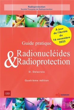 Bertrand.pt - Guide Pratique Radionucléides & Radioprotection (4e Édition)