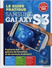 Guide Pratique Samsung Galaxy S3