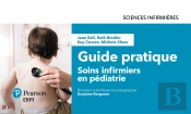 Guide Pratique ; Soins Infirmiers En Pédiatrie (3e Édition)