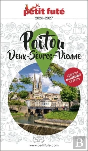 Guide Région : Poitou : Deux-Sèvres Vienne (Édition 2026/2027)