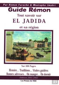 Bertrand.pt - Guide Remon ; Tout Savoir Sur El Jadida Et Sa Region