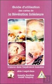 Guide Revelation Interieure T.2 ; Esprit-Ame