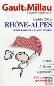 Guide Rhône-Alpes (Édition 2015)
