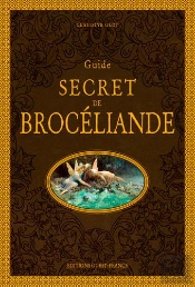 Guide Secret De Brocéliande