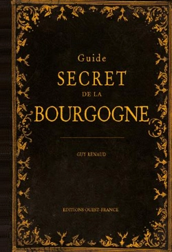 Bertrand.pt - Guide Secret De La Bourgogne