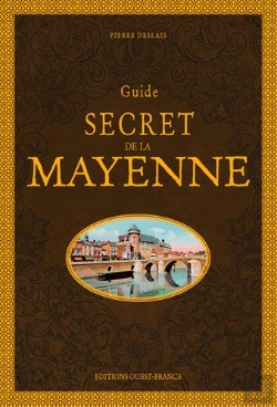 Bertrand.pt - Guide Secret De La Mayenne