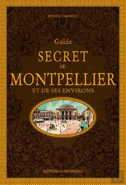 Bertrand.pt - Guide Secret De Montpellier Et De Ses Environs