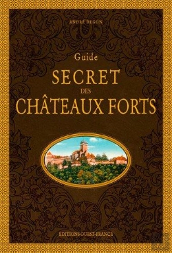 Bertrand.pt - Guide Secret Des Châteaux Forts