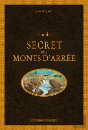 Guide Secret Des Monts D'Arrée