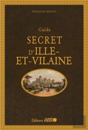 Guide Secret D'Ille-Et-Vilaine