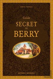Guide Secret Du Berry