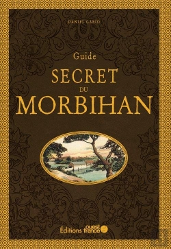 Bertrand.pt - Guide Secret Du Morbihan