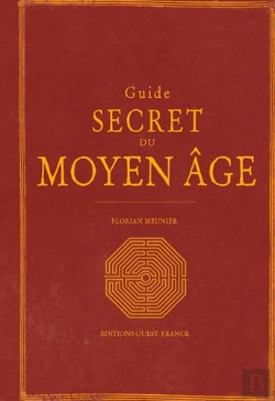 Bertrand.pt - Guide Secret Du Moyen-Âge