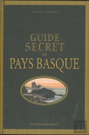 Guide Secret Du Pays Basque