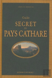 Guide Secret Du Pays Cathare