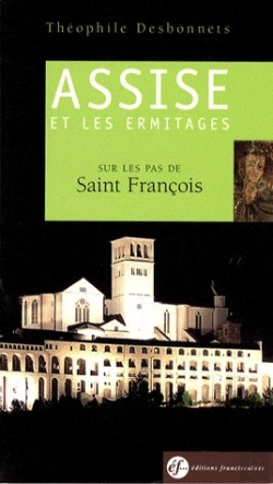 Bertrand.pt - Guide Spirituel  Assise Et Les Ermitages Ned Sur Les Pas De Saint Francois