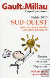 Guide Sud-Ouest (Édition 2015)