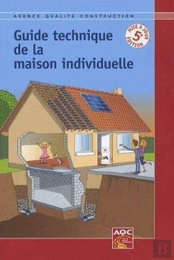 Bertrand.pt - Guide Technique De La Maison Individuelle