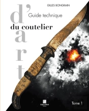 Guide Technique Du Coutelier D'Art T1