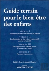 Guide Terrain Pour Le Bien-Etre Des Enfants - 4 Tomes