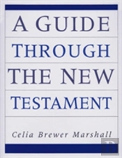 Guide Through The New Testament