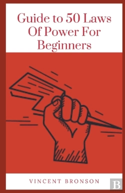 Bertrand.pt - Guide To 50 Laws Of Power For Beginners