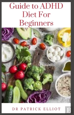 Bertrand.pt - Guide To Adhd Diet For Beginners