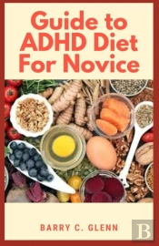 Guide To Adhd Diet For Novice