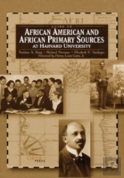 Guide To African American And African Primary Sources At Harvard University