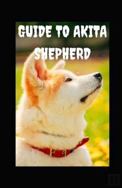 Bertrand.pt - Guide To Akita Shepard