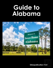 Guide To Alabama