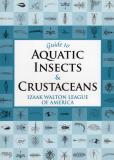 Guide To Aquatic Insects & Crustaceans