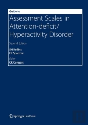 Guide To Assessment Scales In Attention-Deficit/Hyperactivity Disorder