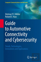Guide To Automotive Connectivity And Cybersecurity