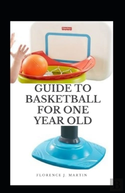 Bertrand.pt - Guide To Basketball For One Year Old