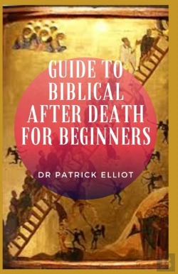 Bertrand.pt - Guide To Biblical After Death For Beginners