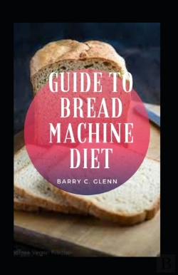 Bertrand.pt - Guide To Bread Machine