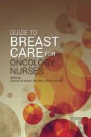 Guide To Breast Care For Oncology Nurses