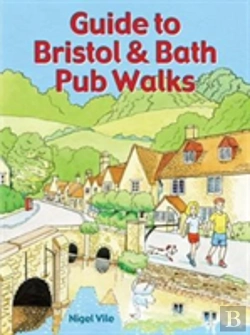 Bertrand.pt - Guide To Bristol & Bath Pub Walks