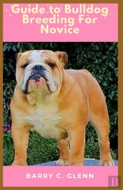 Bertrand.pt - Guide To Bulldog Breeding For Novice
