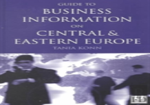Guide To Business Information On Russia, The Nis And The Baltic States