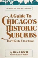 Guide To Chicago'S Historic Suburbs