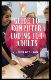 Guide To Computer Coding For Adults