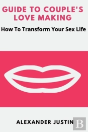 Guide To Couples Love Making