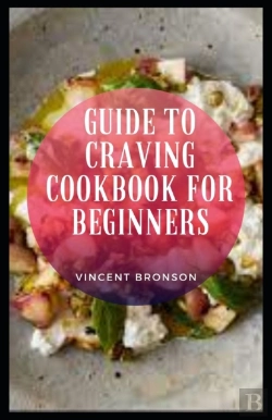 Bertrand.pt - Guide To Craving Cookbook For Beginners