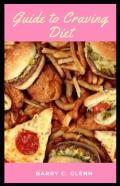 Guide To Craving Diet