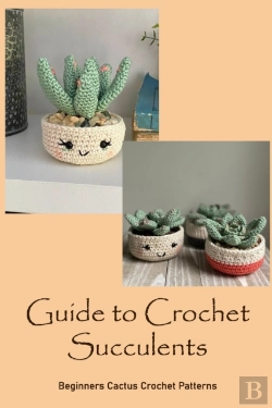 Bertrand.pt - Guide To Crochet Succulents