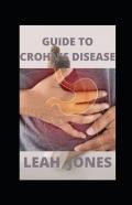 Guide To Crohn'S Disease