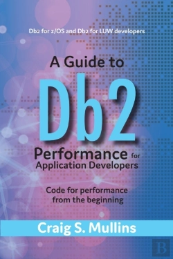 Bertrand.pt - Guide To Db2 Performance For Application Developers