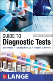 Guide To Diagnostic Tests, Seventh Edition